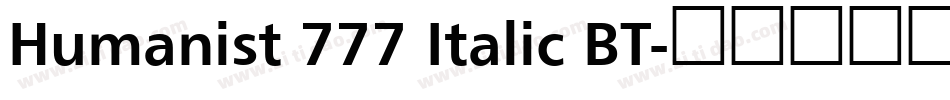 Humanist 777 Italic BT字体转换
